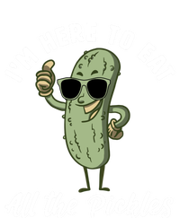 I'm Here To Eat All Of The Pickles Funny Pickle Lover Cool Gift T-Shirt