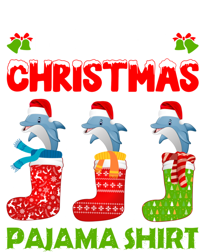 Dolphin In Xmas Socks This Is My Dolphin Christmas Pajama Funny Gift T-Shirt