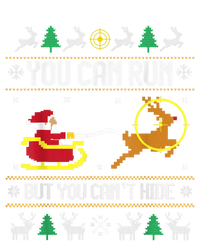 You Can Run But You Can Hide Deer Hunting Santa Claus Meaningful Gift T-Shirt