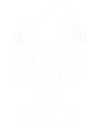 Let's Get Elfed Up Christmas Beer Elf Xmas Ing Costume Gift Women's Racerback Tank