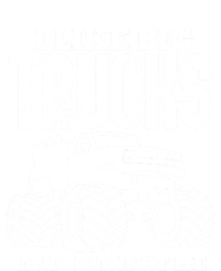 I Like Big Trucks And I Cannot Lie Funny Monster Truck Great Gift T-Shirt