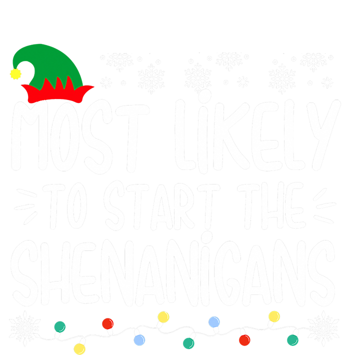 Most Likely To Start The Shenanigans Elf Christmas Family Pom Pom 12in Knit Beanie