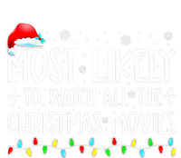 Most Likely To Watch All The Christmas Movies Family Pajamas Canvas