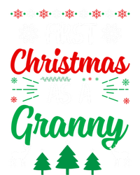 First Christmas As A Granny Funny Xmas First Time Grandma Meaningful Gift T-Shirt