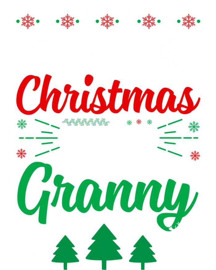 First Christmas As A Granny Funny Xmas First Time Grandma Meaningful Gift T-Shirt