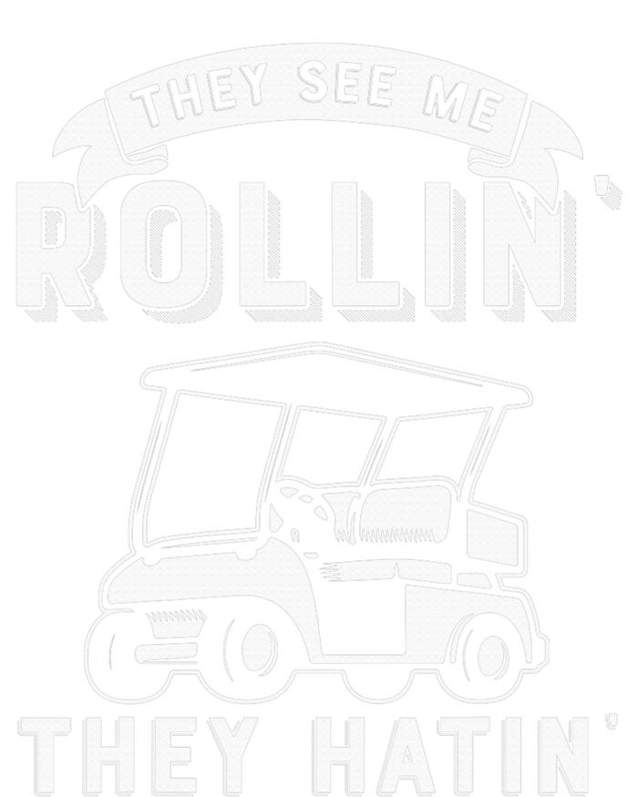 Funny Golf Cart See Me Rollin They Hatin Golf Humor T-Shirt