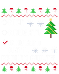 Christmas List Nice Naughty Innocent Until Proven Guilty Great Gift Poster