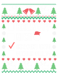 Funny Xmas List Nice Naughty Innocent Until Proven Guilty Gift T-Shirt