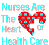 Nurses Are The Heart Of Health Care High Crown Mesh Back Trucker Hat