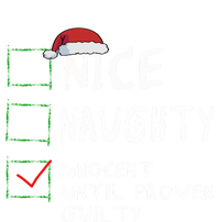 Nice Naughty Innocent Until Proven Guilty Christmas Meaningful Gift Women's T-Shirt