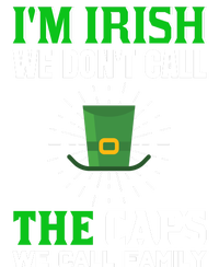 I'm Irish We Don't Call Caps We Call Family Cooling Performance Crew T-Shirt