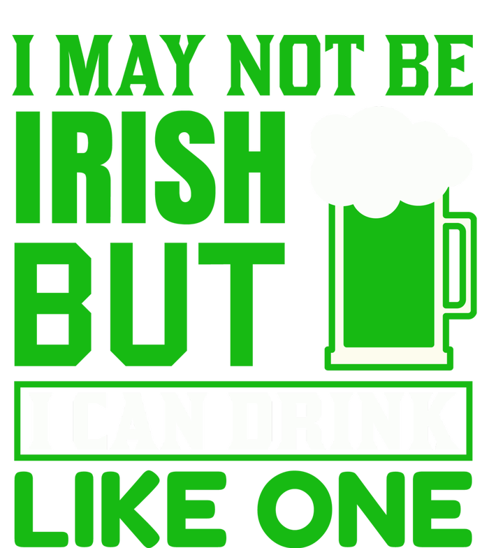 I May Not Be Irish But I Can Drink Like One Legacy Cool Fit Booney Bucket Hat