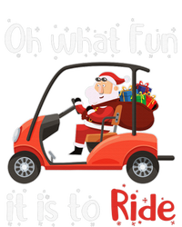 Oh What Fun It Is To Ride Golf Cart Golfer Christmas Golfing T-Shirt