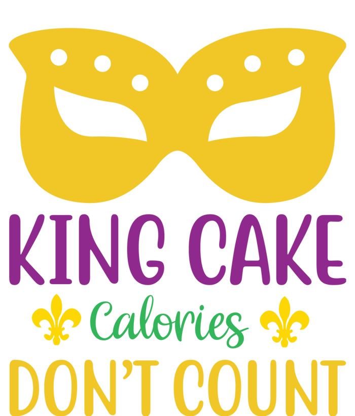 King Cake Calories Don't Count T-Shirt