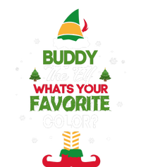 Buddy The Elf, What's Your Favorite Color? Hoodie