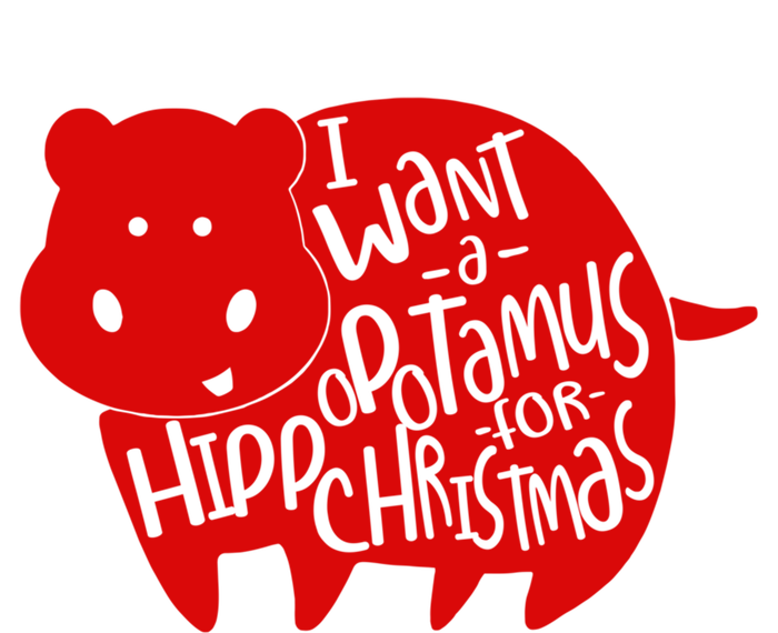 I Want A Hippopotamus For Christmas Xmas Hippo For Gift T-Shirt