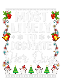 Most Likely To Decorate Her Dog Matching Family Christmas Canvas