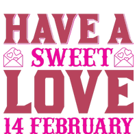 Have A Sweet Love 14 February Ladies Essential Tank