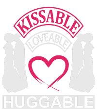 KissAble LoveAble HuggAble T-Shirt