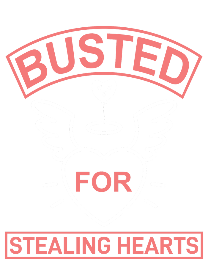 Busted For Stealing Hearts T-Shirt