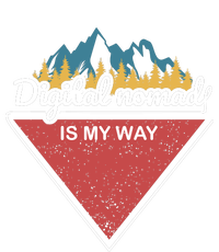 Digital Nomad Is My Way T-Shirt