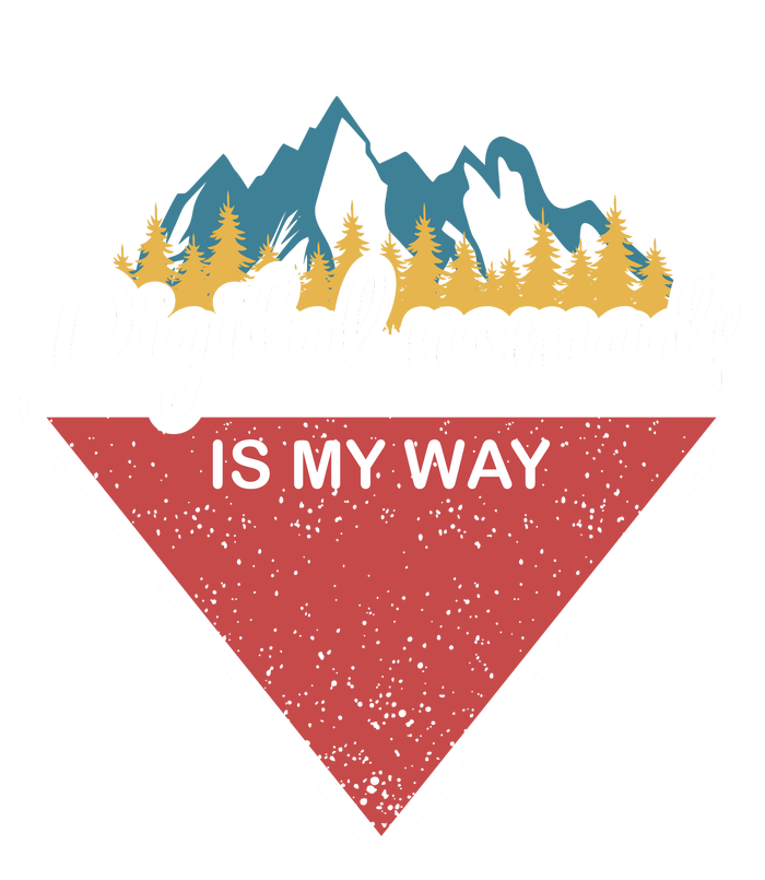 Digital Nomad Is My Way T-Shirt