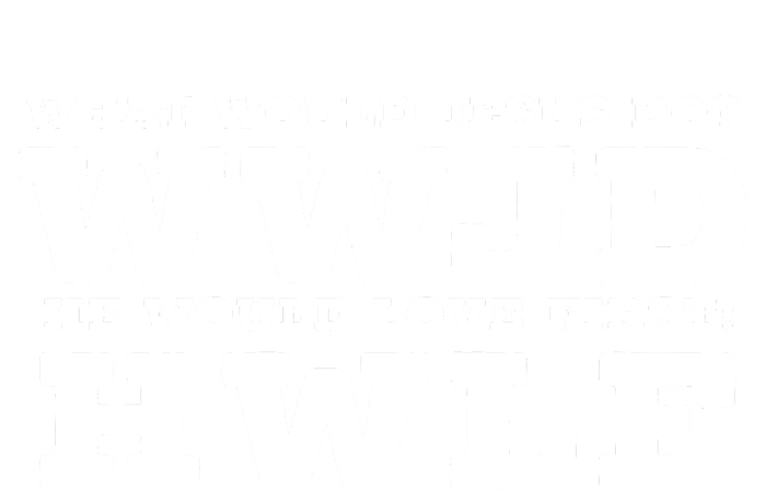 What Would Jesus Do He Would Love First! WWJD HWLF Grommeted Golf Towel