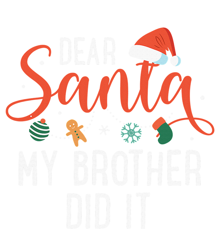 Dear Santa My Brother Did It Family Christmas Kids Tie-Dye T-Shirt