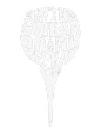 Swing Swear Drink Repeat Player Funny  Golf Lover T-Shirt