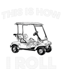 This is How I Roll Golf Cart Funny Golfers Gift City Backpack