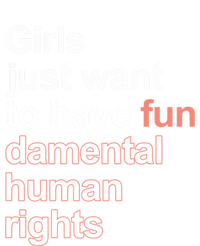 Girls Just Want To Have Funmeaningful Giftdamental Human Rights Feminist Gift Poster