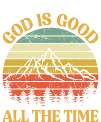 God Is Good All The Time Worship Preachers Christian  Tall Sweatshirt