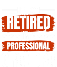 I'm Not Retired I'm A Professional Grandpa Grandfather Cute Gift Women's Flannel Pajama Set