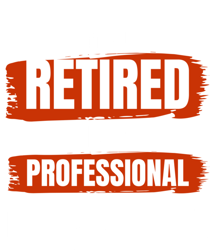 I'm Not Retired I'm A Professional Grandpa Grandfather Cute Gift Women's Flannel Pajama Set