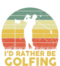 I’d Rather Be Golfing Golf Quotes Sayings Tall Long Sleeve T-Shirt