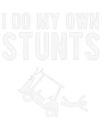 Do My Own Stunts Golf Cart Funny Broken Bone Driver Gift Women's Pullover Hoodie