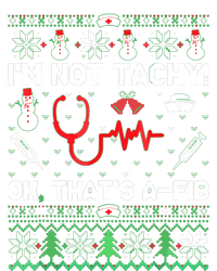 I'm Not Tachy Funny Nurse Ugly Christmas Sweaters Grommeted Golf Towel