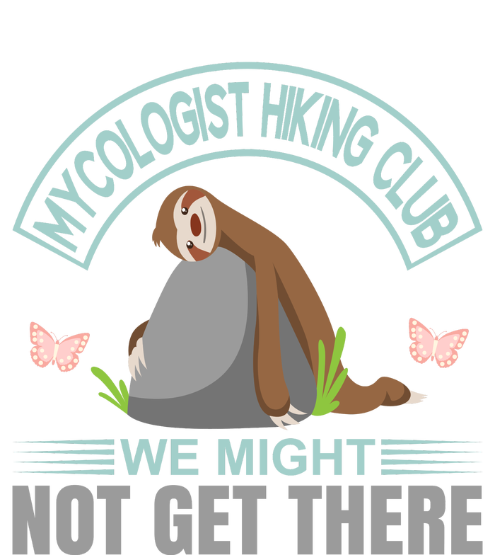 Mycologist Hiking Club We Might Not Get There Flat Bill Trucker Hat