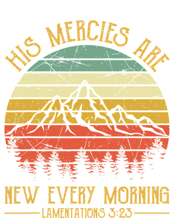 Christian Bible Verse His Mercies Are New Every Morning  Hoodie