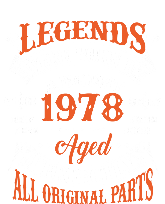 Legend 1978 Vintage 45th Birthday Born In august 1978 Ladies Long Sleeve Shirt