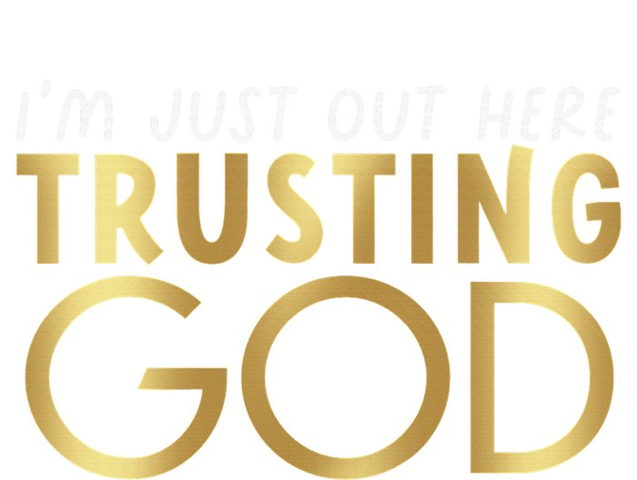 I Just Out Here Trusting God Church Bible Jesus Christians Women's Knotted Racerback Tank