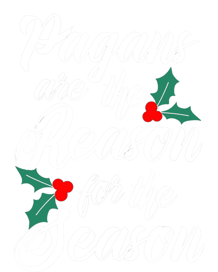 Winter Solstice Pagans Are The Reason For The Season Yule T-Shirt