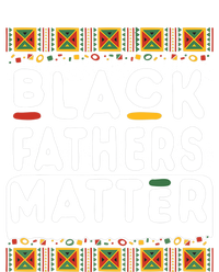 Black Fathers Matter Pride African American History Month Infant Baby Jersey Bodysuit