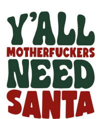 Y'all Motherfuckers Need Santa Funny Christmas Metallic Star Ornament