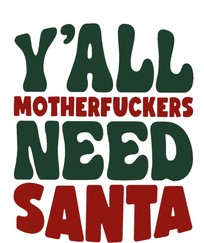 Y'all Motherfuckers Need Santa Funny Christmas Metallic Star Ornament