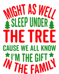 Might As Well Sleep Under The Tree Cause We All Know I'm The Gift In The Family Toddler Sweatshirt