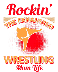 Rockin' The Exhausted Wrestling Mom Life Ladies Long Sleeve Shirt