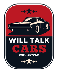 Will Talk Cars With Anyone Automobile Funny Tall T-Shirt