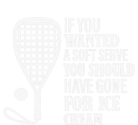 If You Wanted A Soft Serve Funny Racquetball Player Gift T-Shirt