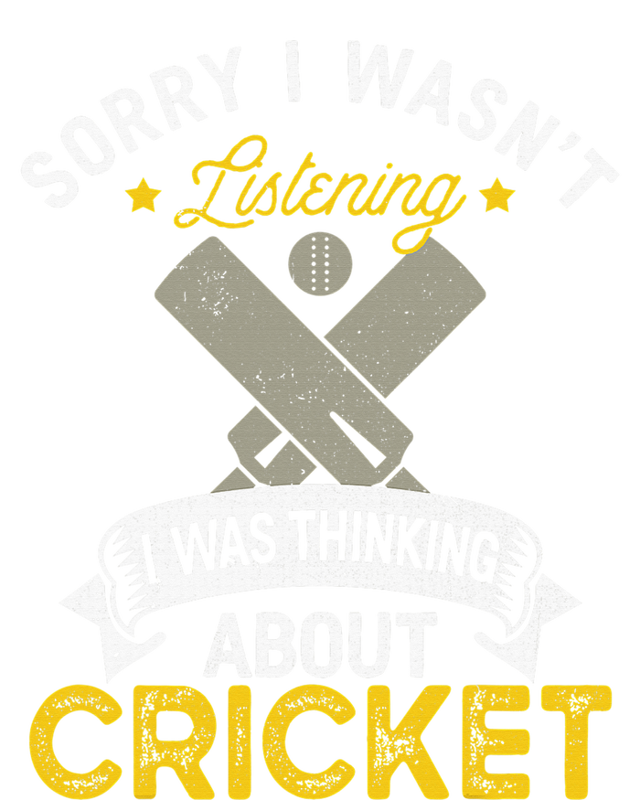 Wasn't Listening Thinking About Cricket Funny Cricket Player T-Shirt